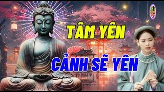 Buông Bỏ Hết Sầu Lo Cuộc Sống Tâm Nhàn Hạ Giấc Mộng An Nhiên - Tự Bằng Lòng Tâm Sẽ Được Thảnh Thơi