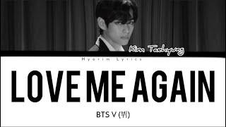 V 'Love Me Again' (Lyrics)