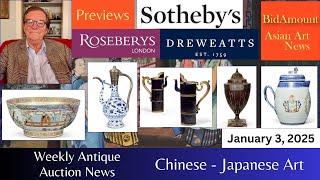 Weekly News, Auction Previews Sotheby's, Roseberrys, and Dreweatts Chinese and Japanese Art