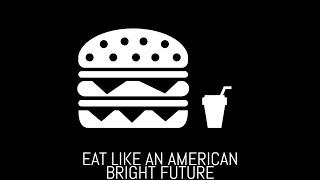 Eat Like An American: The Obesity Epidemic, and My Personal Diet | Bright Future S2023E22