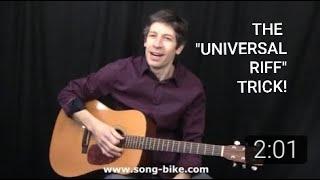 THE "UNIVERSAL RIFF" TRICK !  Add it to your chords NOW!