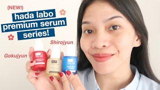 HADA LABO SHIROJYUN, GOKUJYUN PREMIUM SERUM REVIEW Ratu Adellya