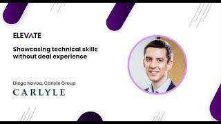 Elevate Your Technical Skills: Insights from Diego Novoa, Carlyle Group