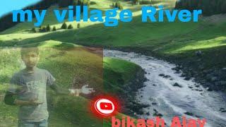 my village River  video bikash Ajay