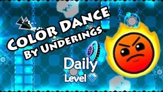 Geometry Dash - Color Dance (By Underings) ~ Daily Level #137 [All Coins]