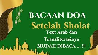 Bacaan Doa setelah Sholat Mudah DIbaca dan dipelajari