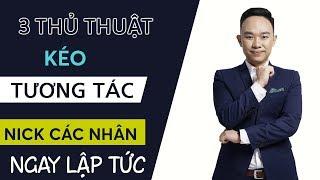 3 thủ thuật kéo tương tác facebook ngay lập tức