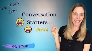 CONVERSATION SIGNS YOU NEED TO KNOW! - Sign Language - ASL