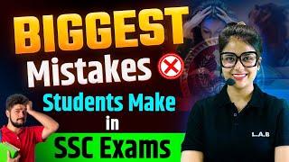 Mistakes to Avoid in SSC Exams Preparation | SSC CGL, CHSL, CPO, Steno | Barkha Mam | SSC LAB