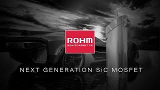 Next Generation SiC MOSFET | ROHM Semiconductor