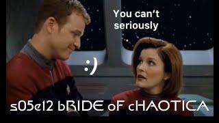 bRIDE oF cHAOTICA [Star Trek Voyager S05E12 crack]