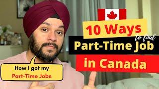 How to Find a Part-Time Job in Canada, 10 Ways to Find a Part-Time job in Canada