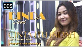 CINTA ITU INDAH - DINDA DEWI - |DJ REMIX KOPLO FULLBASS| - [Official Music Video]