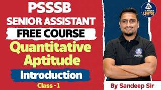 PSSSB Senior Assistant Exam 2024 | Quantitative Aptitude - Introduction Class | Rojgaar Punjab