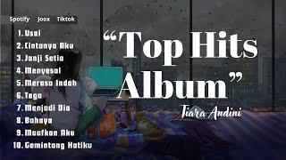 Top Hits Album Tiara Andini Terkini | Album Terbaru Tiara Andini 2024 | List Lagu Tiara Andini Popu