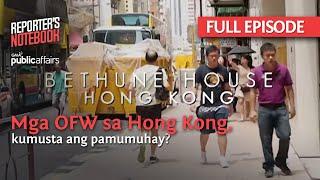 Mga OFW sa Hong Kong, kumusta ang pamumuhay? (Full Episode) | Reporter's Notebook