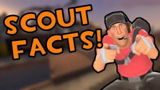 TF2 Scout FACTS!