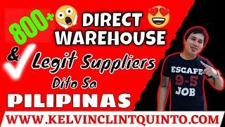 ️400+ (update: 800+ na) DIRECT WAREHOUSE & LEGIT SUPPLIERS SA PILIPINAS