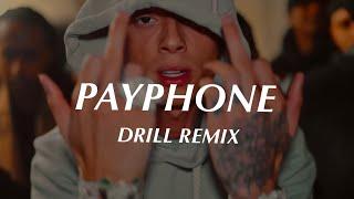 Payphone - Maroon 5 (Official DRILL Remix)