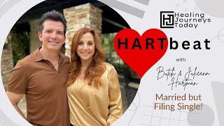 Married but Filing Single! | HARTbeat Butch and Julieann Hartman