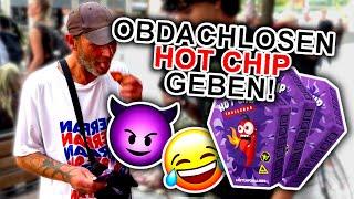 OBDACHLOSEN HOT CHIP GEBEN(FREAKY)