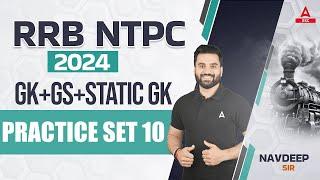 RRB NTPC 2024| RRB NTPC 2024 GK GS Static GK Practice Set 10 | RRB NTPC 2024 Navdeep Sir