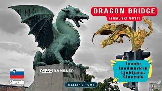 Iconic Landmark of Ljubljana - Dragon Bridge - Zmajski Most