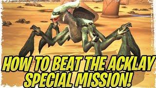 How to Beat The Acklay Special Mission Guide! Win With ALL Geonosians Alive! | Galaxy of Heroes