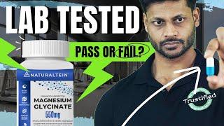 NATURALTEIN MAGNESIUM GLYCINATE LAB TEST REPORT || PASS OR FAIL ??