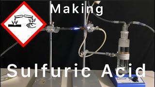 Making sulfuric acid (method 1)