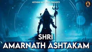 Amarnath Ashtakam with Lyrics | Amaranatha Shiva Stotram | Shiva Mantra | Nothing but Shiva