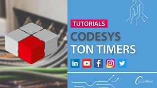 How to use CODESYS TON Timers!
