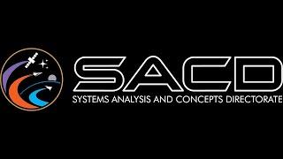 Systems Analysis & Concepts Directorate (SACD) at NASA — Let's Go!