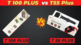 T100 PLUS  VS  T55 PLUS  | Series 7 VS Series 6 | Full Comparison and Unboxing