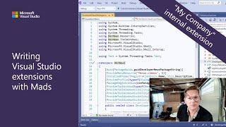 Writing Visual Studio Extensions with Mads - "My Company" internal extension