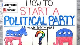 How to Start a Political Party | Step-by-Step guide to starting a political party