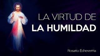 La virtud de la humildad