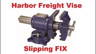 Harbor Freight 5" Vise Slipping / Spinning Problem Solution