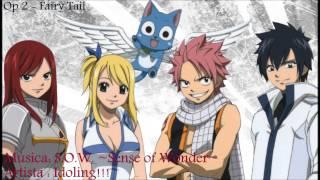 Ost Fairy Tail / Open 2  S.O.W. ~Sense of Wonder~ - Idoling!!!