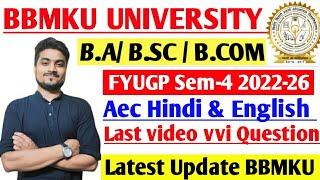 Vvi Questions AEC Hindi & English Exam BBMKU FYUGP Semester 4 2022-26 Session