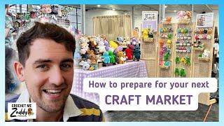 12 things to consider when planning your first craft market | Market prep with Crochet me Zaddy