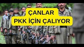 ÇANLAR PKK İÇİN ÇALIYOR. NAMLUNUN UCUNDALAR.