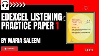 Edexcel Higher Tier Listening Practice Paper 1 by Maria Saleem