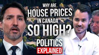 Why Are Housing Prices in Canada So High? | Politics Explained