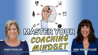 Master Your Coaching Mindset