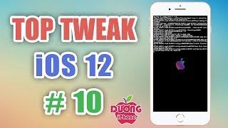 Top Tweak iOS 12 - Dương iPhone #10