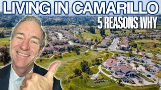 Camarillo, CA - 5 Reasons for Living Here- Harold Powell Ventura Realtor