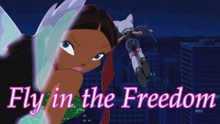 Winx Sonic~ Fly in the Freedom (Requested Jamari Avinger)