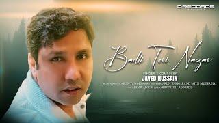 BADLI TERI NAZAR "Ghazal" - Javed Hussain | [Lyrical Video] DRecords