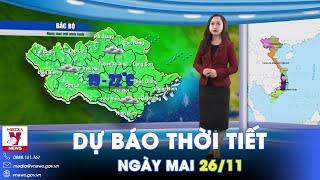 Dự báo thời tiết đêm nay và ngày mai 26/11. Hà Nội mưa, trời chuyển rét, nhiệt độ giảm mạnh - VNews